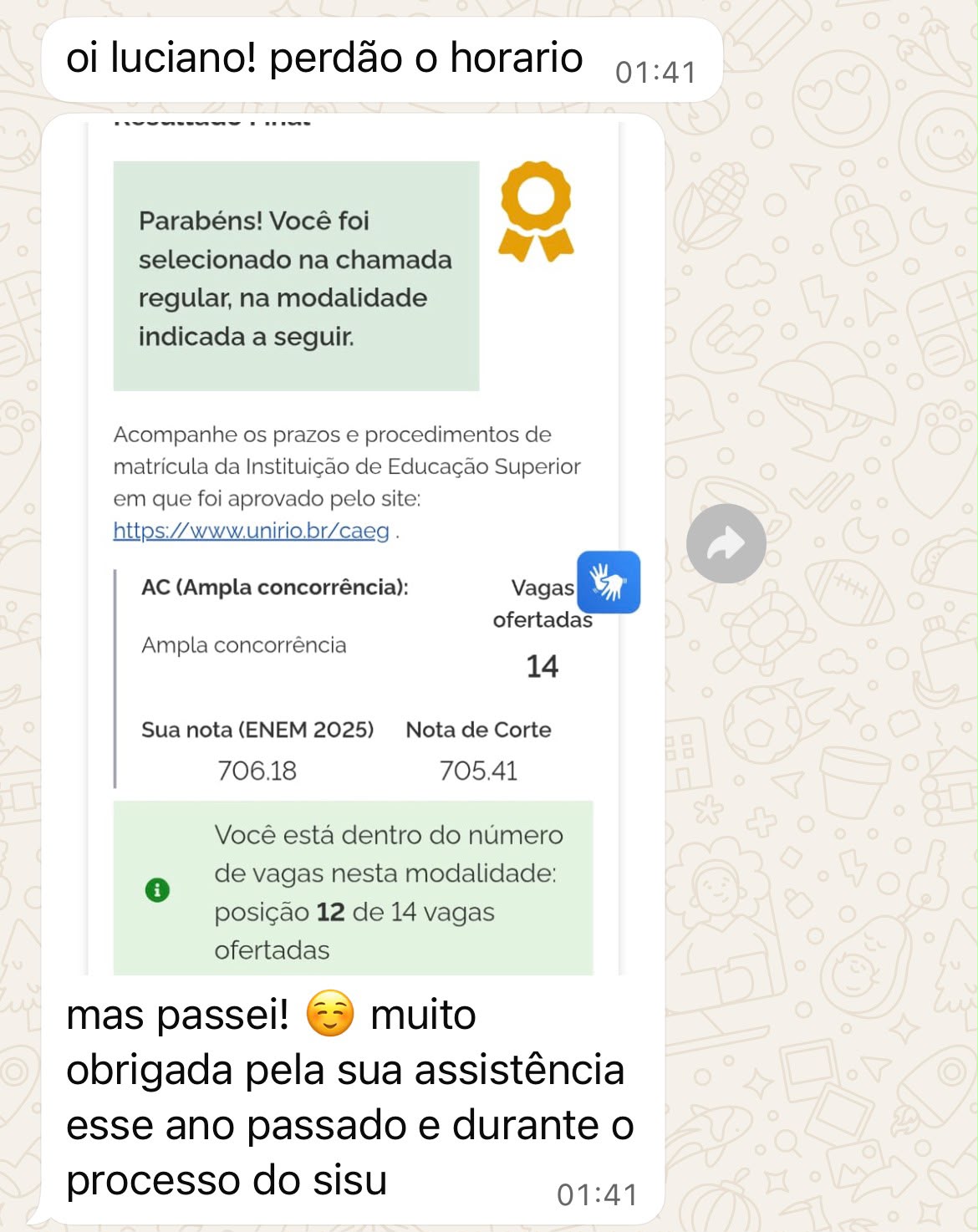 Mensagem de aluna aprovada na UNIRIO com nota acima do corte do SISU